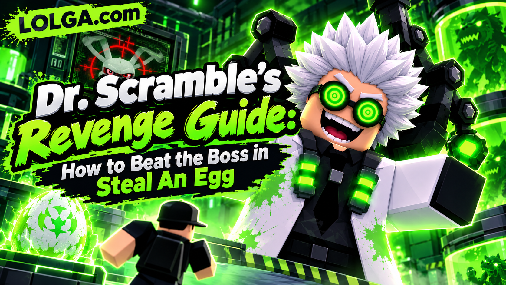 Dr. Scramble's Revenge Guide: How to Beat the Boss in Steal An Egg